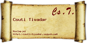 Csuti Tivadar névjegykártya